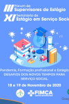 III Fórum de Supervisores de Estágio e o XI Seminário de Estágio em...