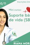 Minicurso: Suporte básico de vida (SBV) – Hospital de Habilidades do...